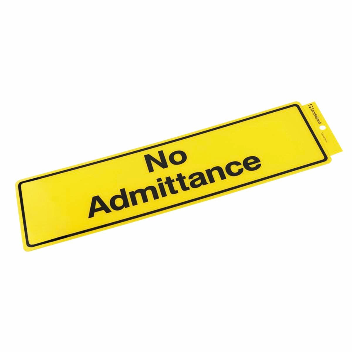 Sandleford 330 x 95mm No Admittance Self Adhesive Sign - Yellow/Black, Weather Resistant