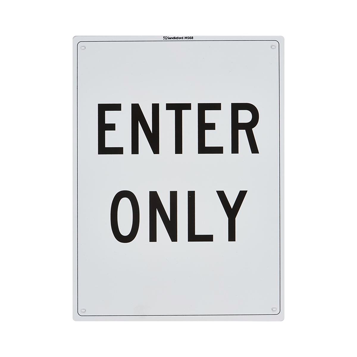 Sandleford Enter Only Sign 300 x 225mm Polypropylene Weather Resistant - SuperSaverAU - view 1