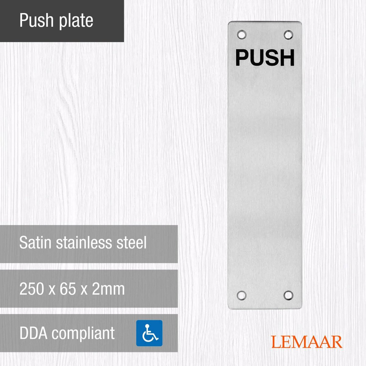 Lemaar 250 x 65 x 2mm Engraved Push Plate, 304 Satin Stainless Steel, DDA