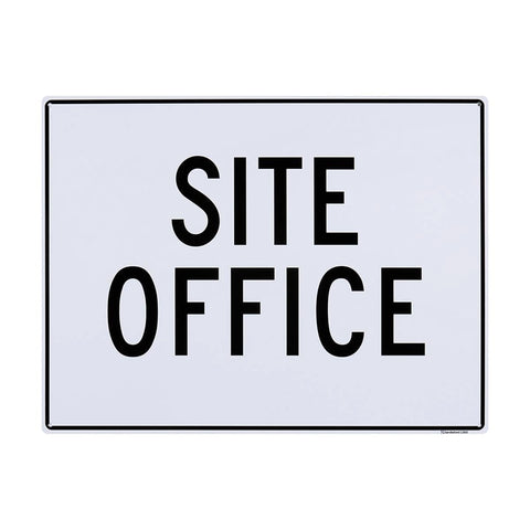Sandleford Site Office Sign 450 x 600mm Polypropylene - Weather Resistant