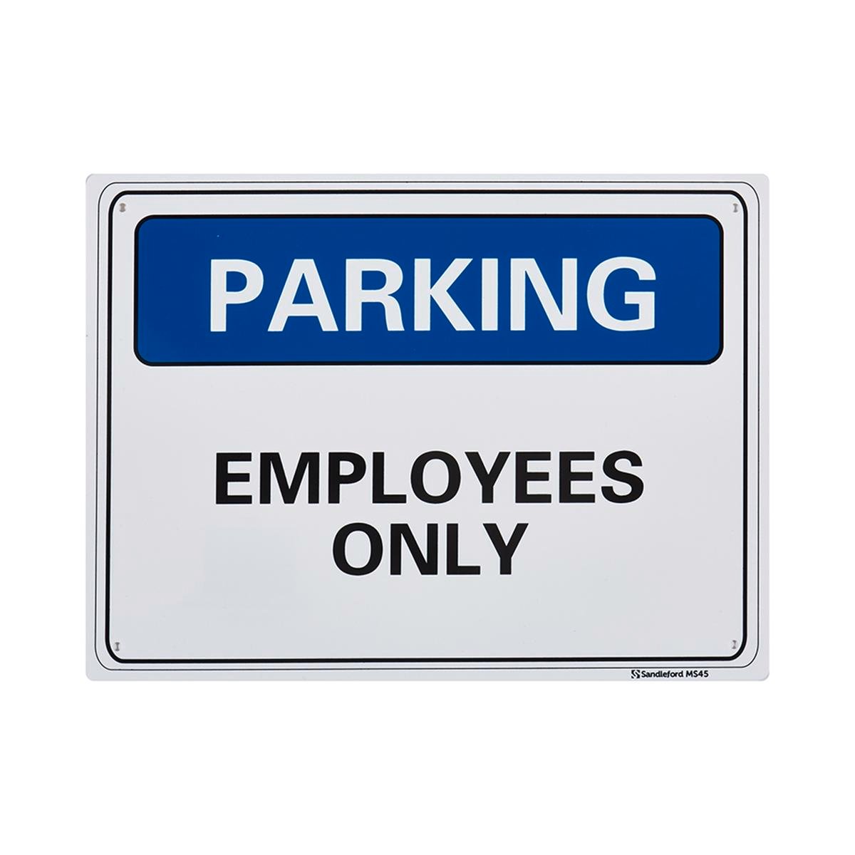 Sandleford Employees Parking Only Sign 300 x 225mm White/Black Polypropylene