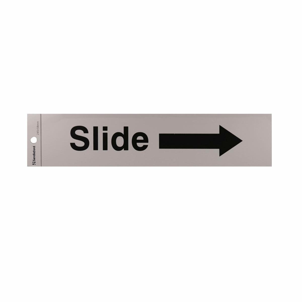 Sandleford 245 x 58mm Slide Arrow Right Silver Self Adhesive Sign Weather Resistant