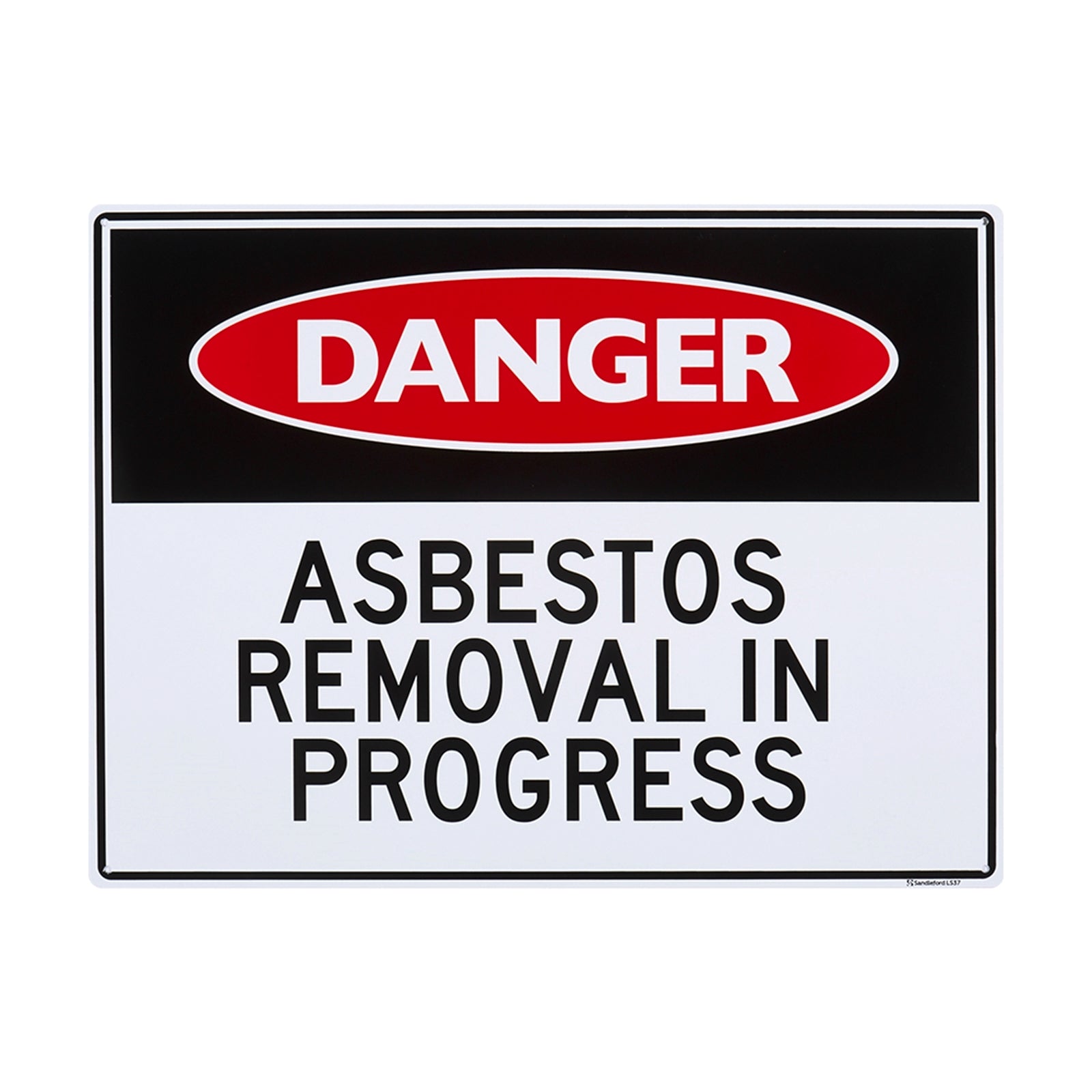Sandleford Asbestos Removal In Progress Sign 450 x 600mm Polypropylene