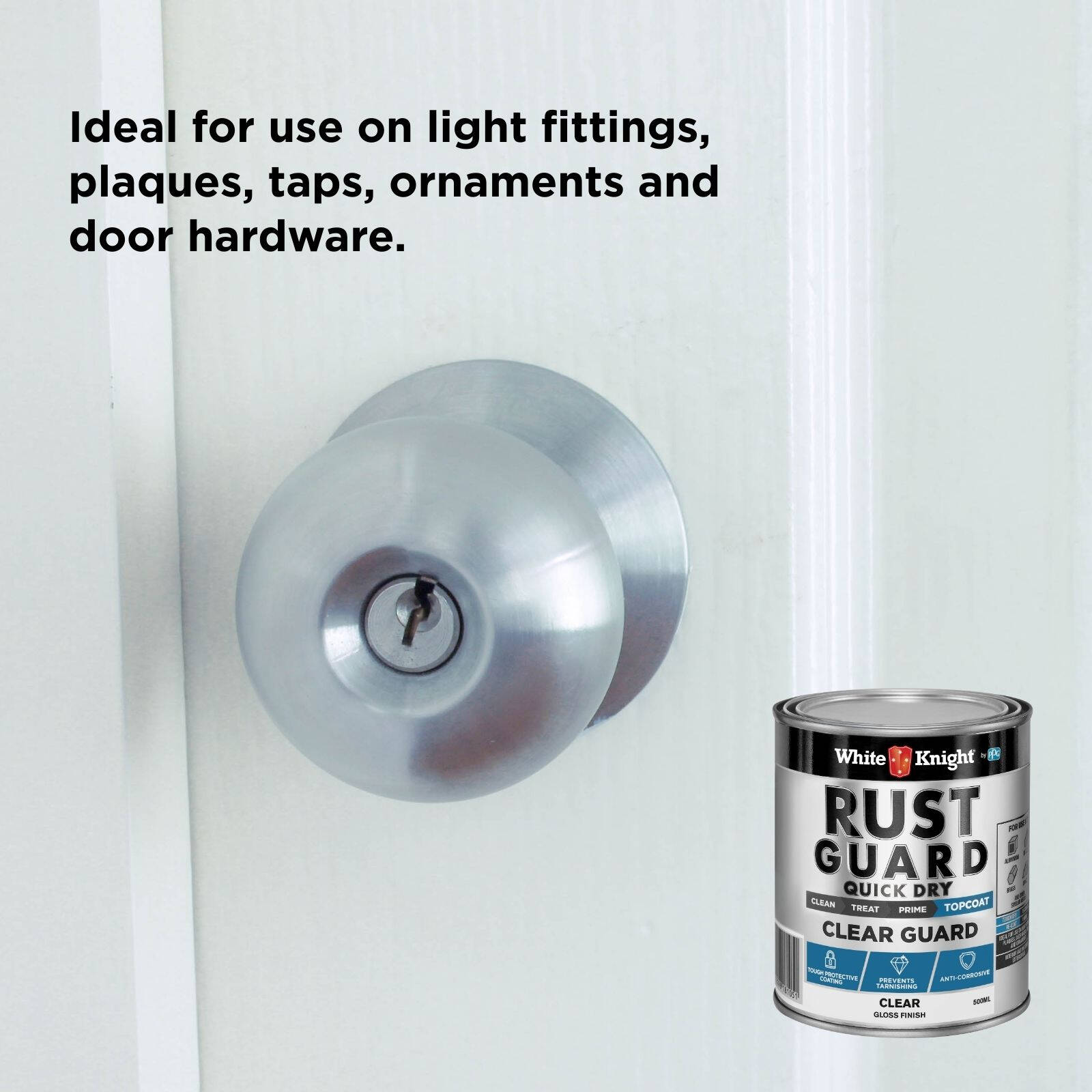 White Knight Rust Guard Clear Guard 500ml - Clear Quick Dry Topcoat for Aluminium, Brass & Copper