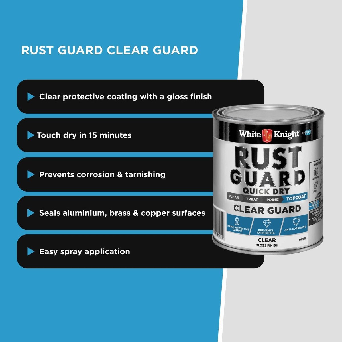 White Knight Rust Guard Clear Guard 500ml - Clear Quick Dry Topcoat for Aluminium, Brass & Copper