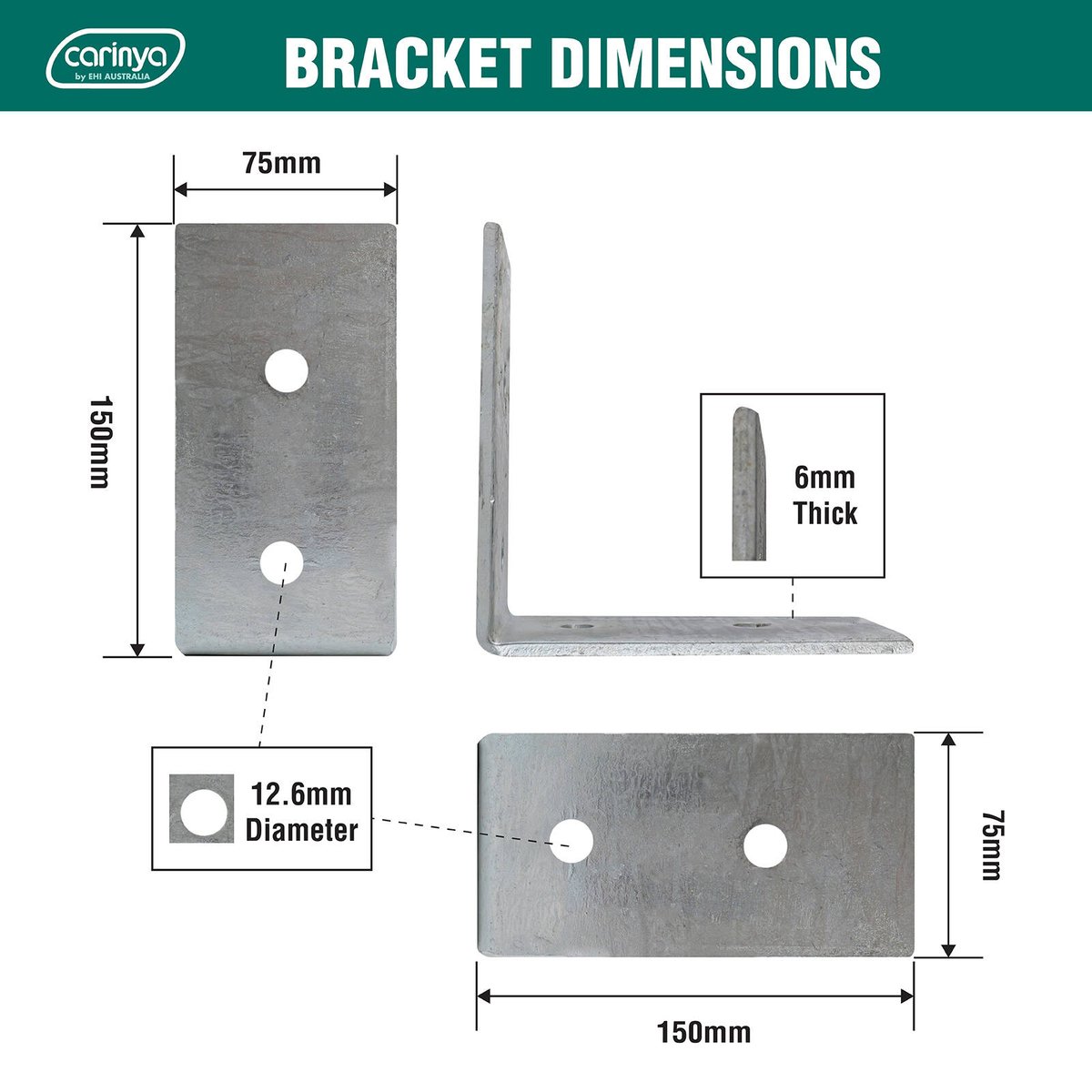 Carinya 150 x 150 x 75 x 6mm Hot Dipped Galvanised Steel Reinforcing Angle Bracket