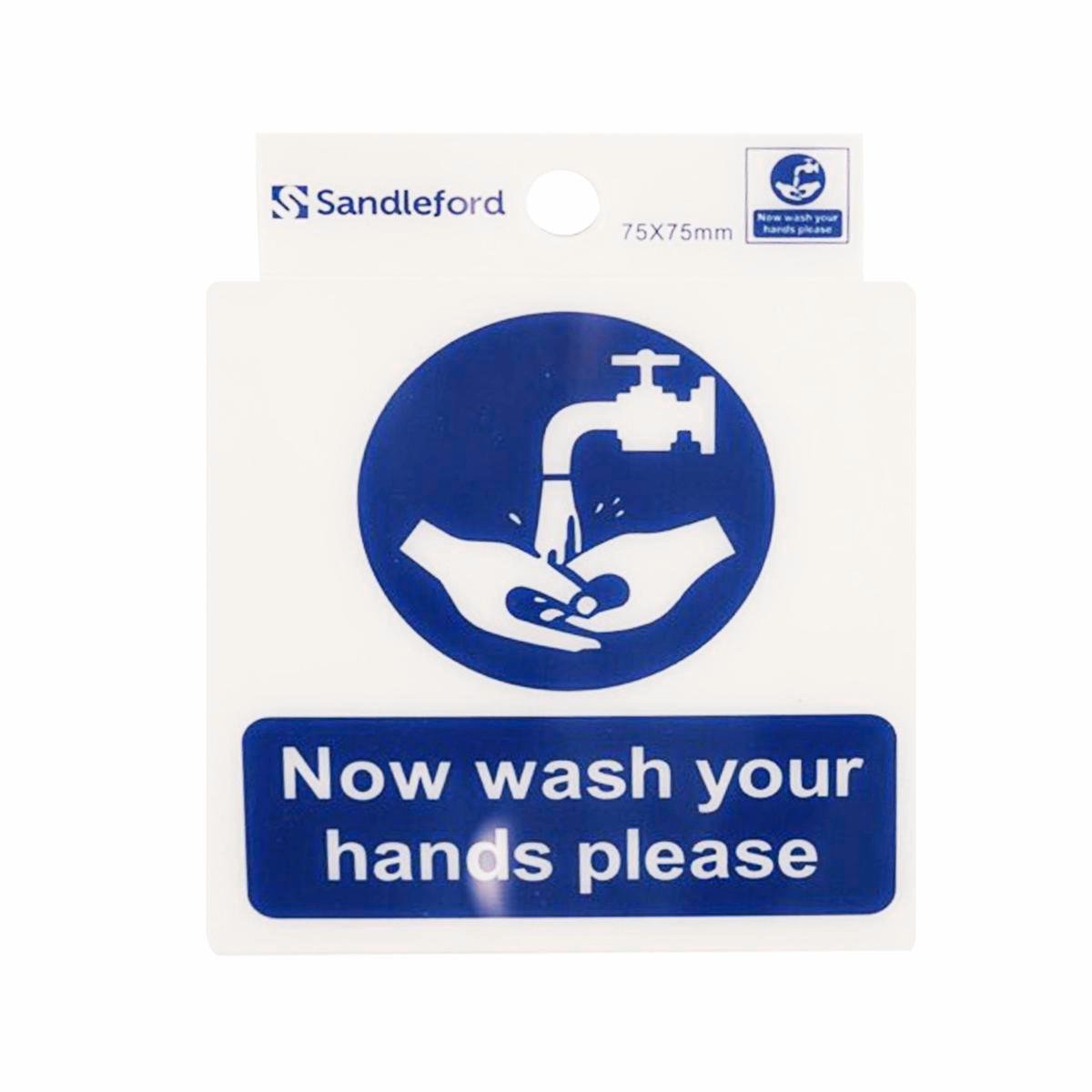 Sandleford 75 x 75mm Now Wash Your Hands Please Self Adhesive Sign, White/Blue Weather Resistant Polycarbonate