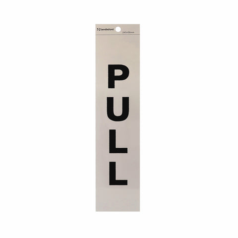 Sandleford 245 x 58mm Pull Self Adhesive Sign, Gloss Silver Weather Resistant Polycarbonate