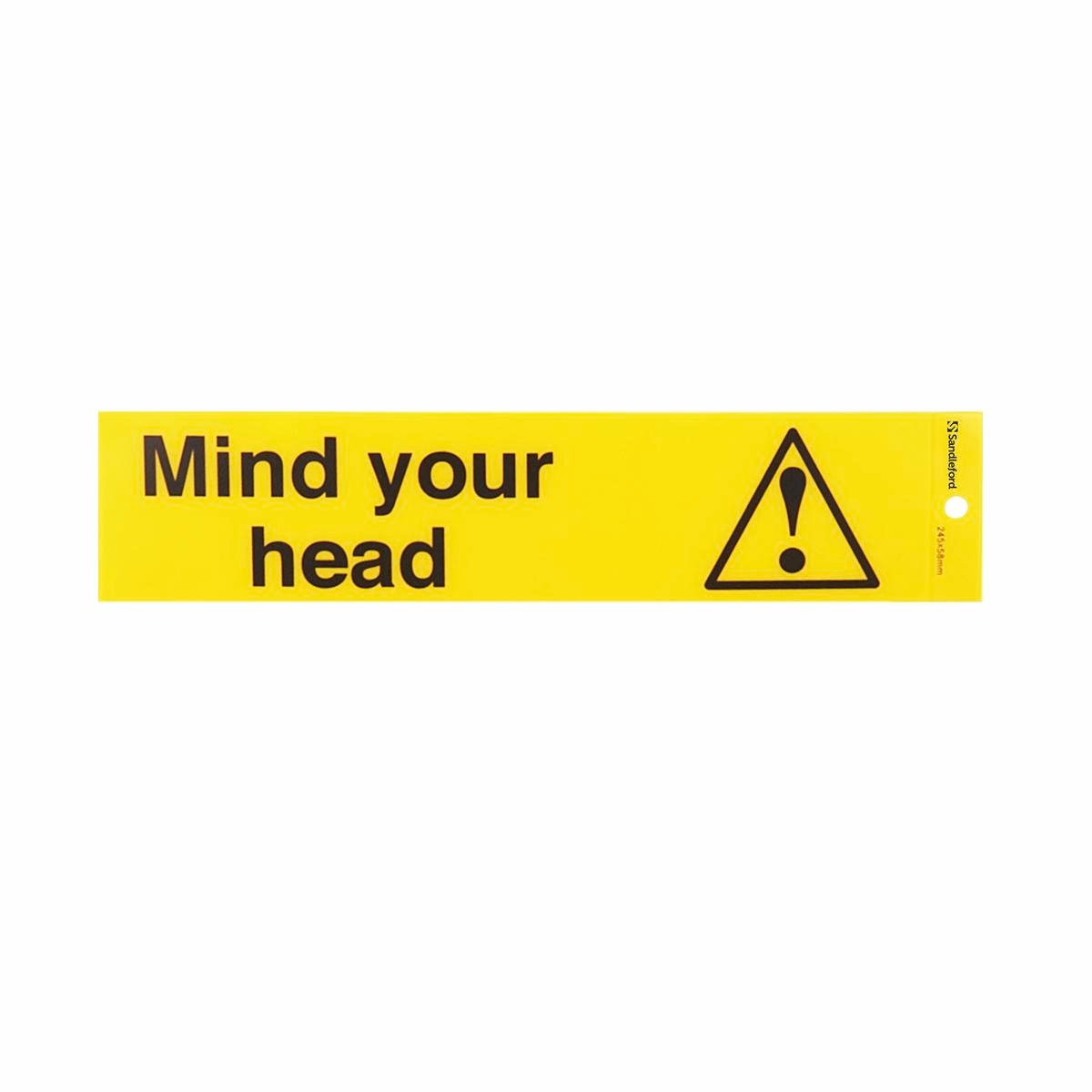 Sandleford 245 x 58mm Mind Your Head Self Adhesive Sign, Gloss Silver Weather Resistant Polycarbonate