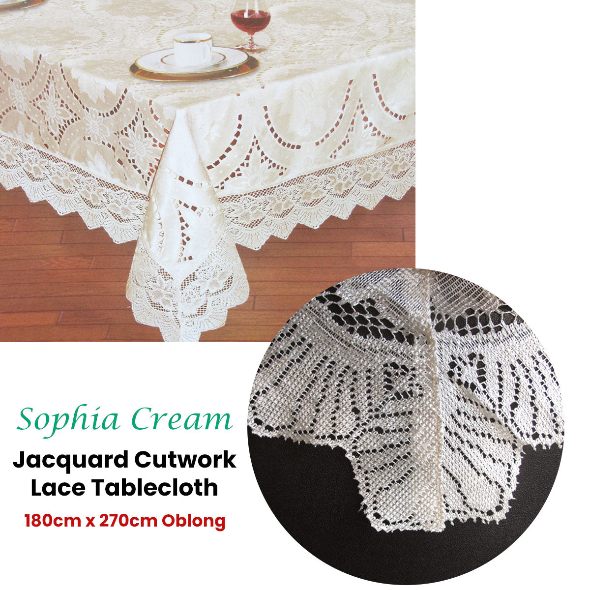 Premium Chapel Gate Sophia Jacquard Cutwork Lace Tablecloth - Cream, 180 x 270cm