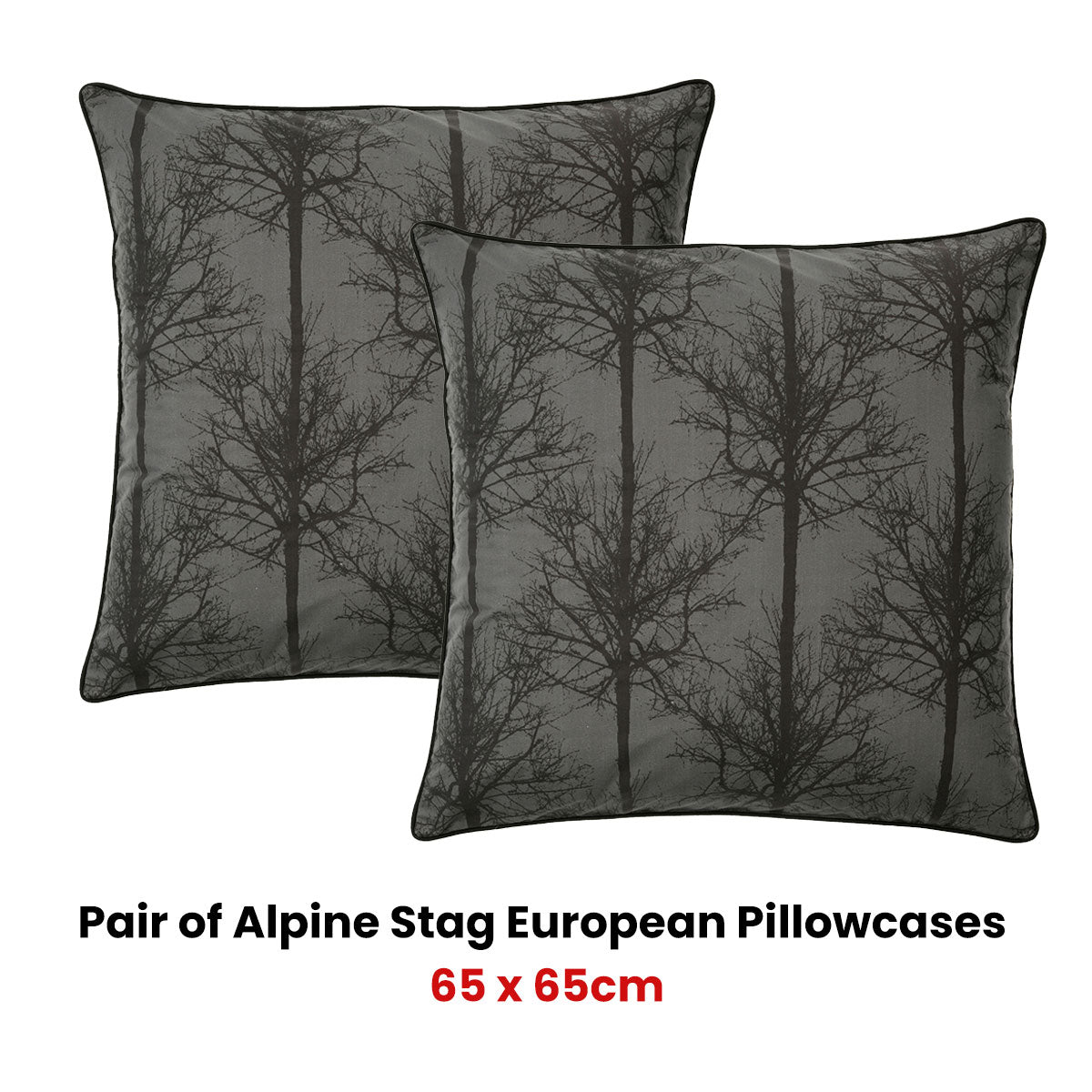 Bianca Alpine Stag Taupe European Pillowcases 65x65cm - Printed Design - SuperSaverAU - view 2
