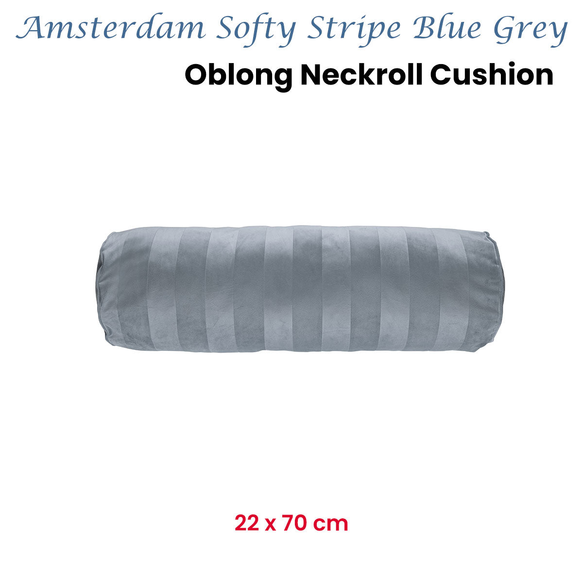 KAAT Amsterdam Softy Stripe Velvet Neckroll Cushion – Blue Grey 22 x 70cm