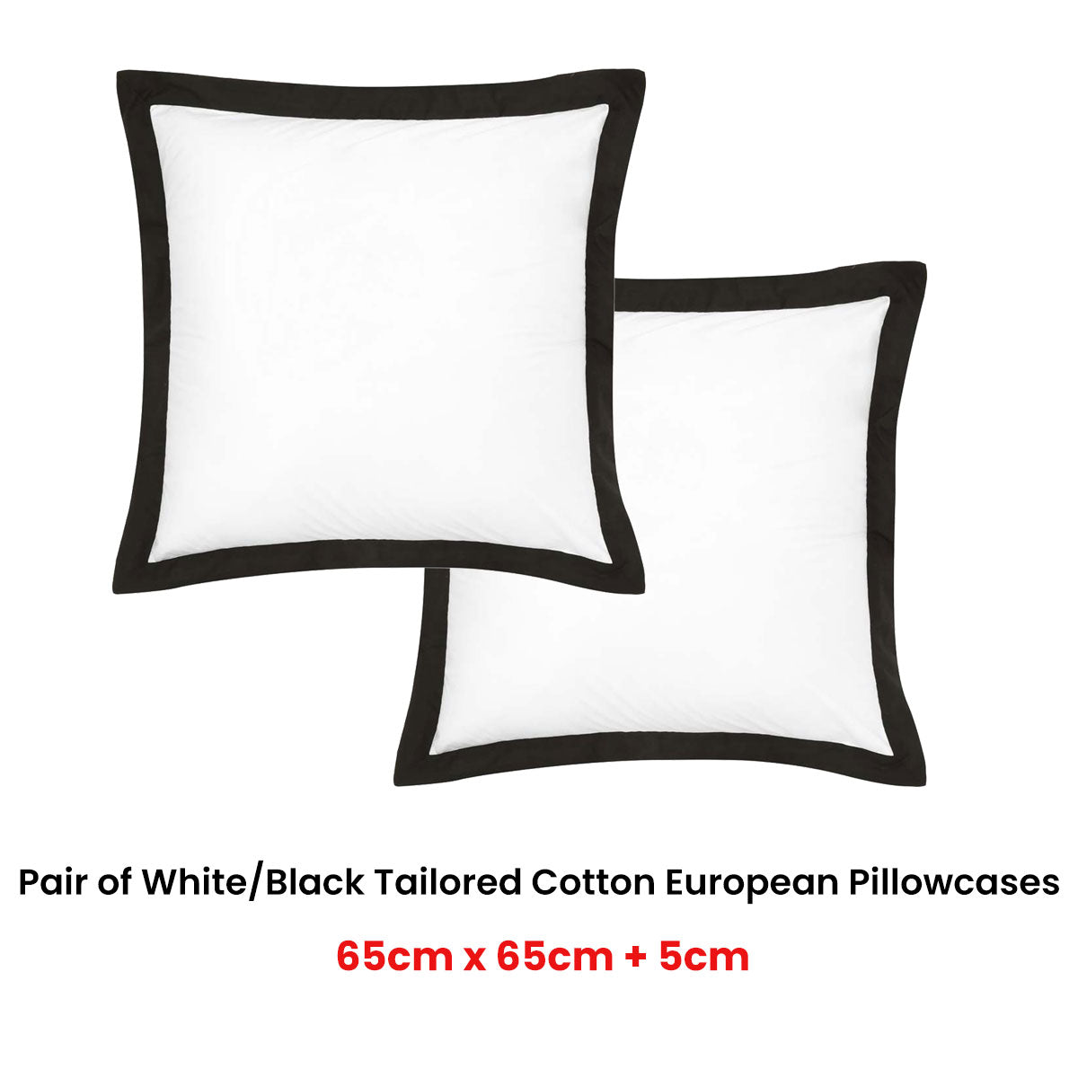 Accessorize Tailored Hotel Deluxe Cotton European Pillowcases - White/Black Pair