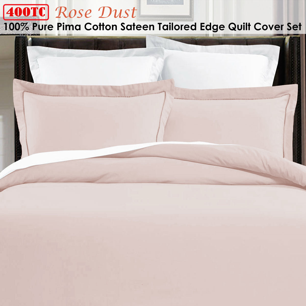 Grand Aterlier 400TC 100% Pima Cotton Tailored Edge Quilt Cover Set King Rose Dust - SuperSaverAU - view 1