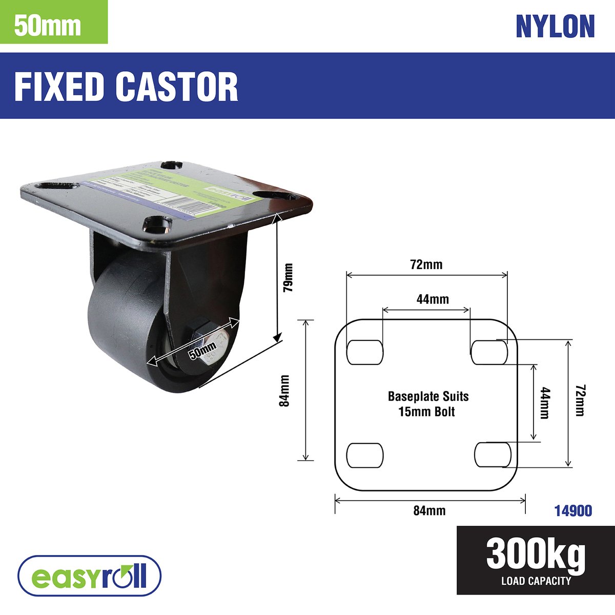 Easyroll Fixed Castor - 50mm - Nylon - 300kg Load Rating - SuperSaverAU - view 2