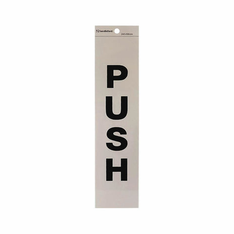 Sandleford Push Silver Self Adhesive Sign 245 x 58mm - Weather Resistant - SuperSaverAU - view 1