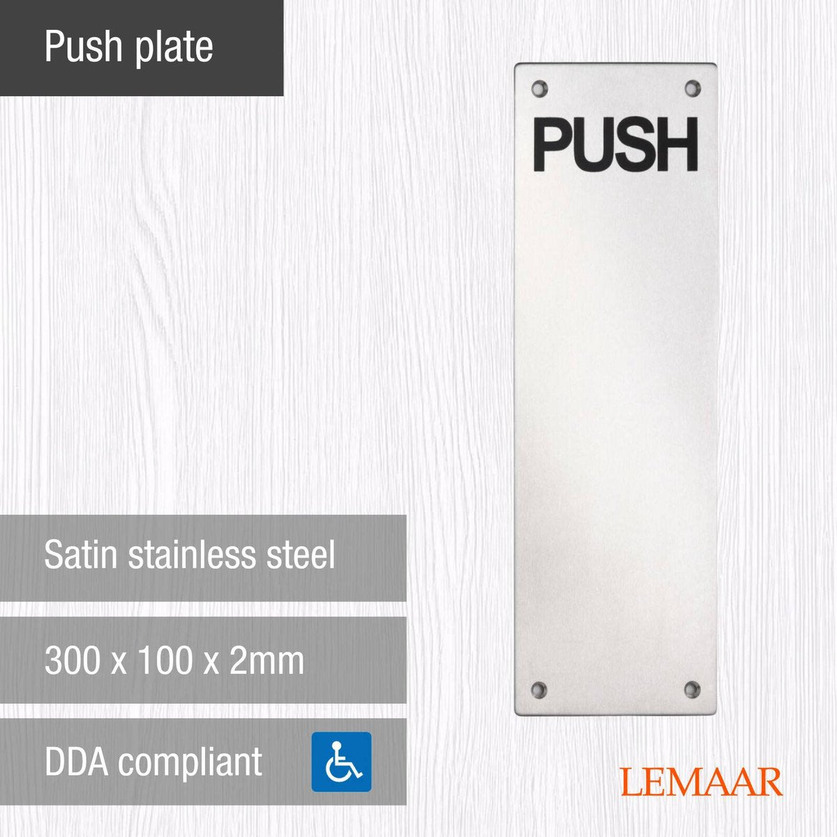 Lemaar 300 x 100 x 2mm Engraved Push Plate, 304 Satin Stainless Steel, DDA