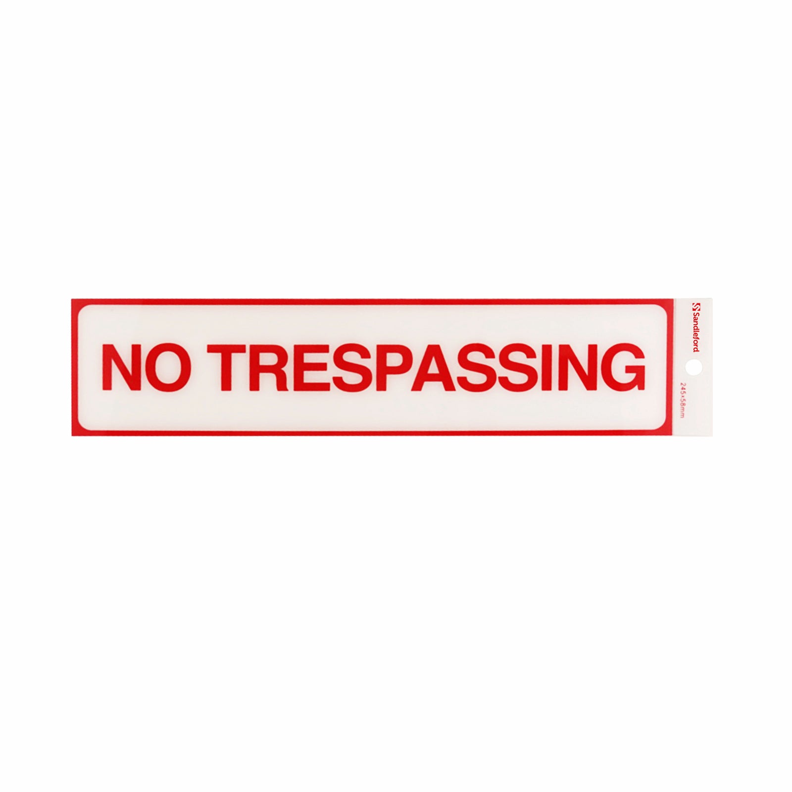 Sandleford 245mm Self Adhesive No Trespassing Sign Red White - Gloss Weather Resistant