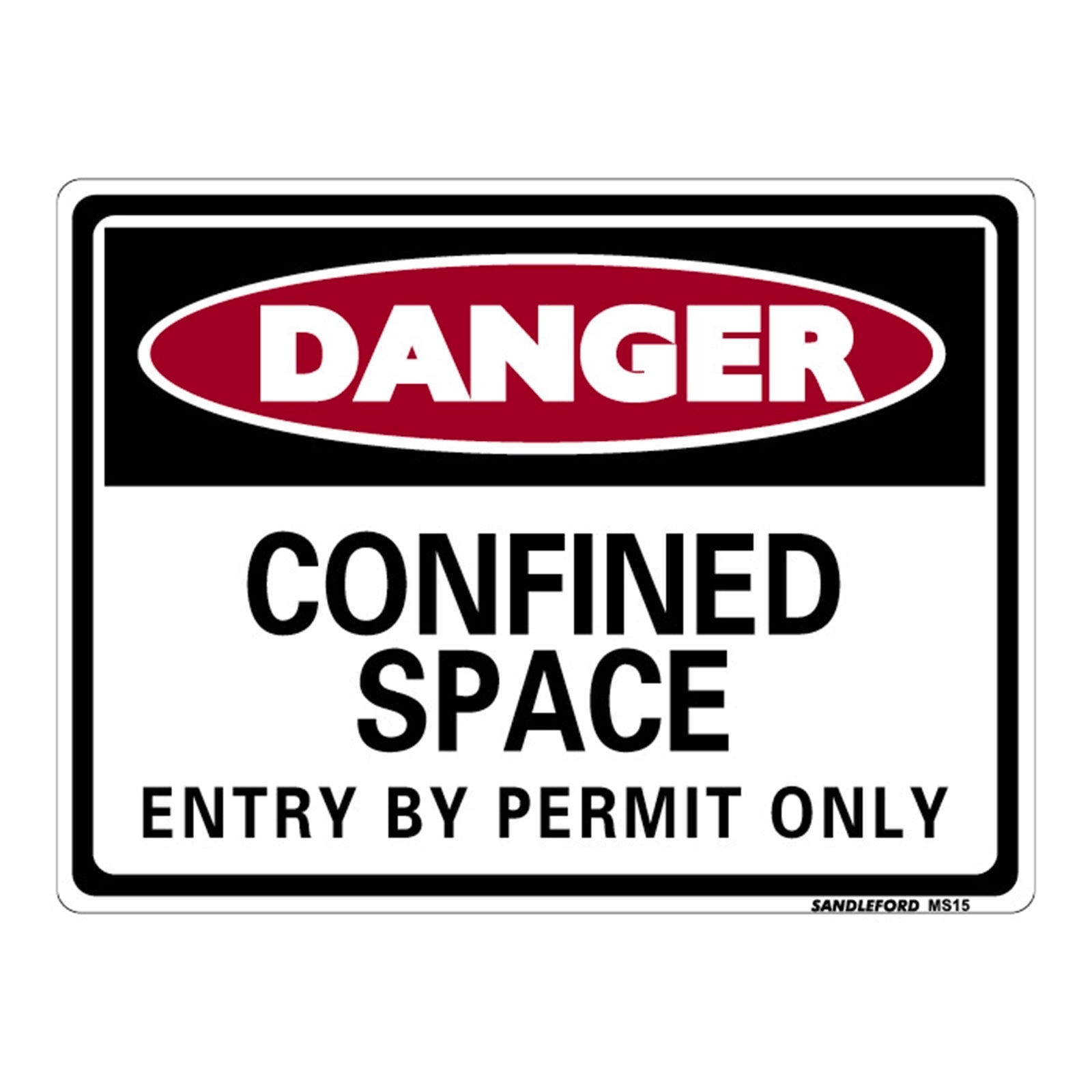 Sandleford Confined Space Sign 300 x 225mm White/Black/Red Polypropylene