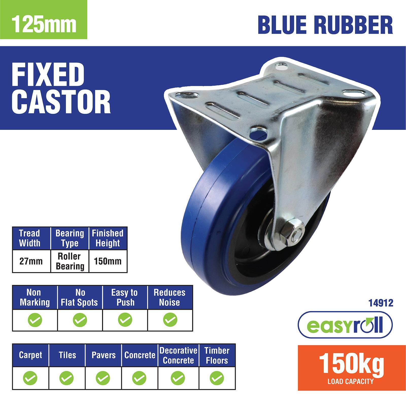 Easyroll 125mm Blue Rubber Fixed Castor 150kg Load Indoor Outdoor