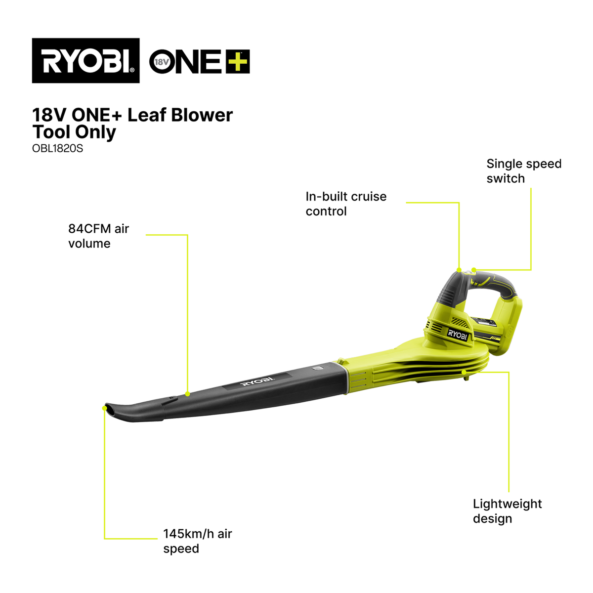 Ryobi One+ 18V Cordless Garden Blower 245km/h - Tool Only OBL1820S