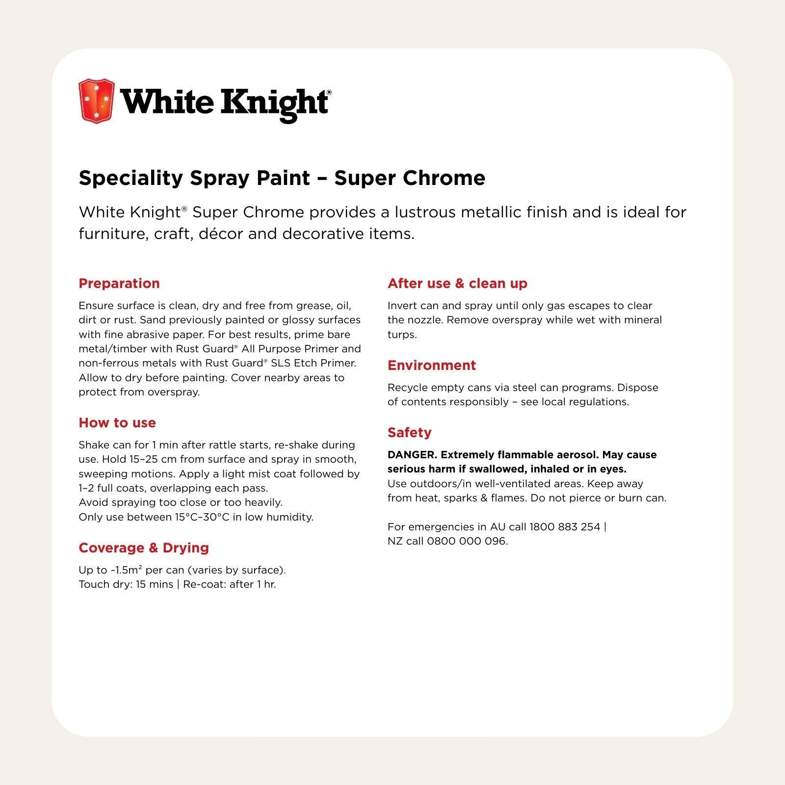 White Knight 300g Super Chrome Satin Spray Paint - Indoor/Outdoor