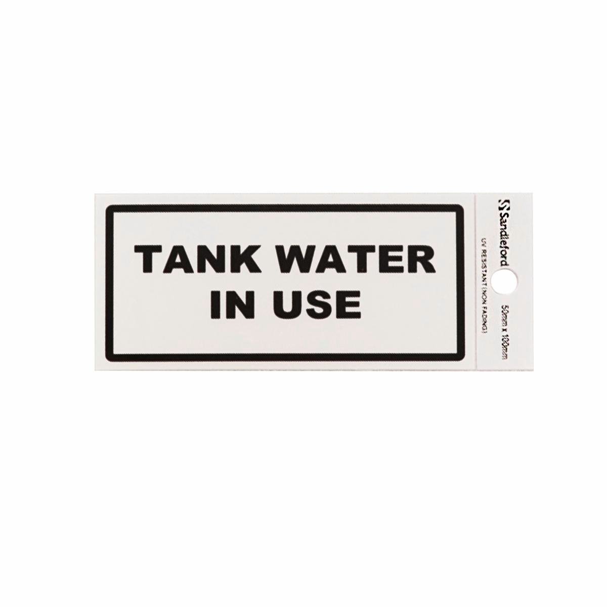 Sandleford Tank Water in Use Self Adhesive Sign - Silver - 100 x 50 mm - SuperSaverAU - view 1