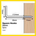 Everhang Zinc Plated Square Hook 25mm 13kg - 5 Pack