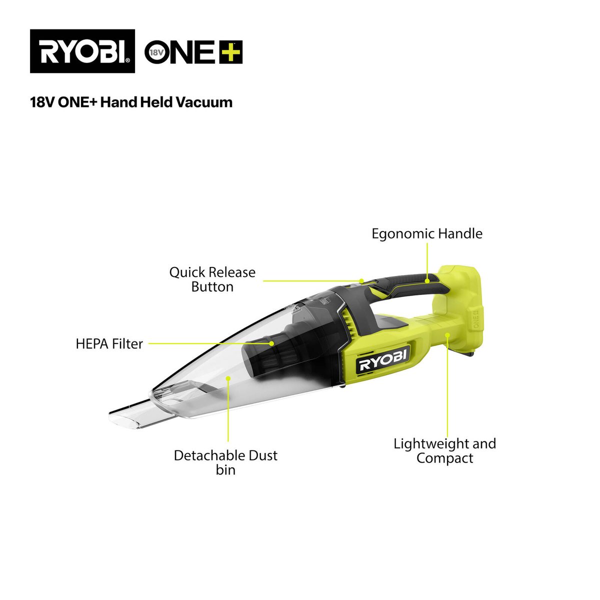 Ryobi 18V One Hand Vacuum Tool Only - 600ml Dust Bin - HEPA Filter - 6.5kpa Suction - SuperSaverAU - view 2