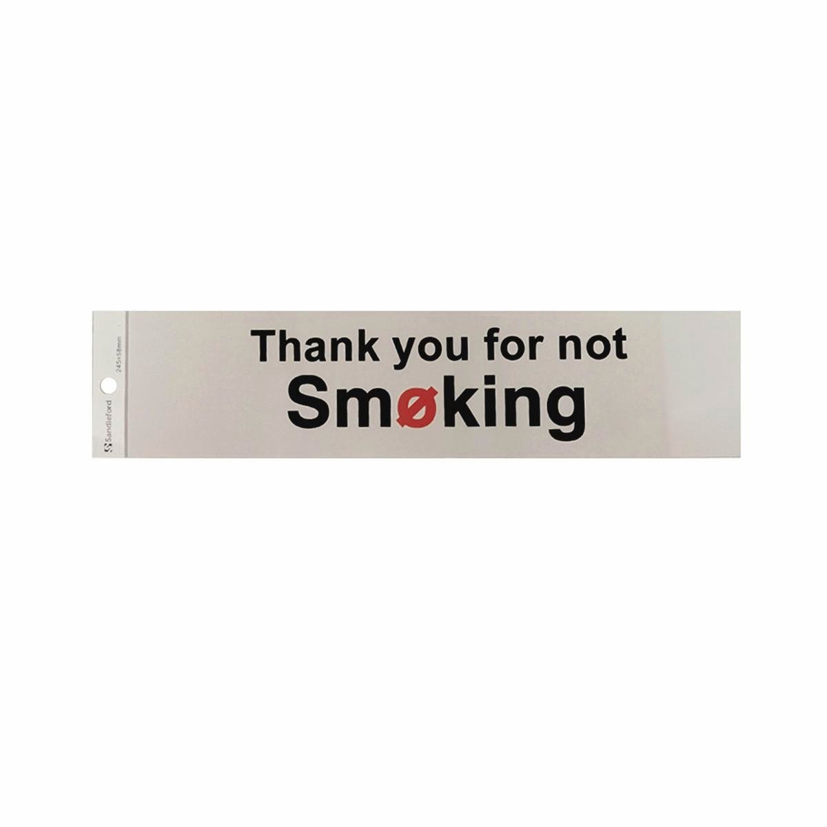 Sandleford Self Adhesive Sign - Thanks for Not Smoking - Silver - 245 x 58mm - SuperSaverAU - view 1