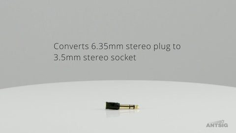Antsig 6.35mm Stereo Plug to 3.5mm Stereo Socket Adaptor - Nickel Plated Brass