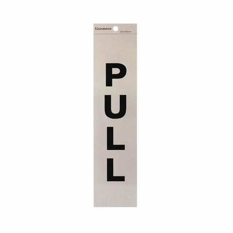 Sandleford Pull Sign - Self Adhesive - Silver - 245 x 58mm - SuperSaverAU - view 1