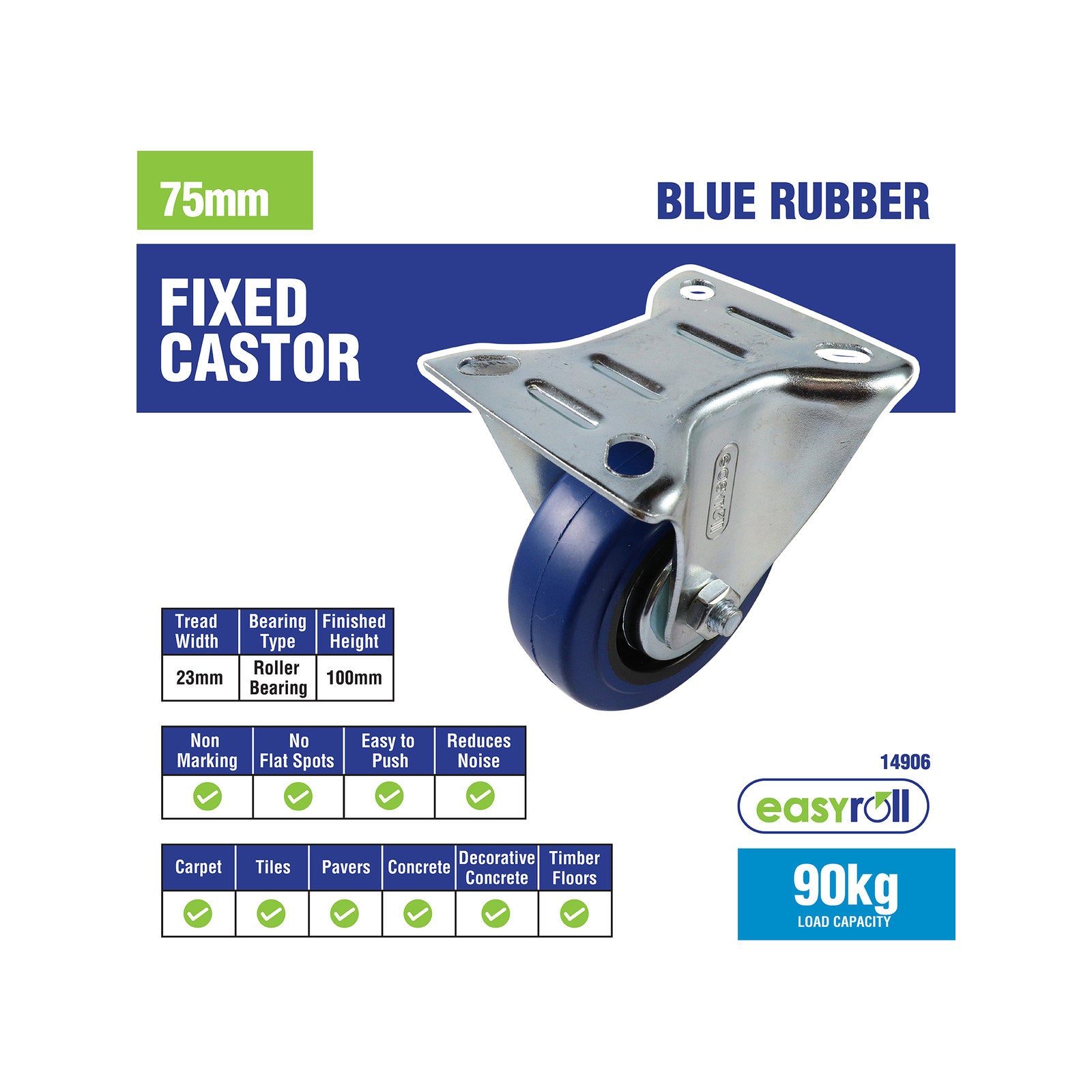 Easyroll 75mm Blue Rubber Fixed Castor 90kg Load Indoor Outdoor