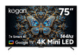 Kogan 75" Mini-LED QLED 4K 144Hz Smart AI Google TV - MQ9Z