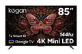 Kogan 85" Mini-LED QLED 4K 144Hz Smart AI Google TV - MQ9T