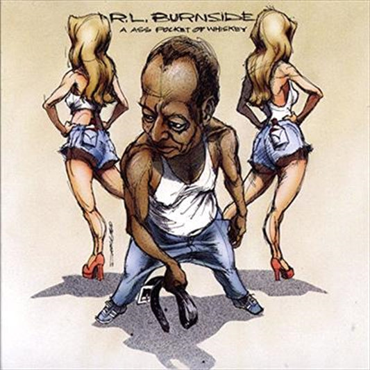 R L Burnside A Ass Pocket Of Whiskey CD Album