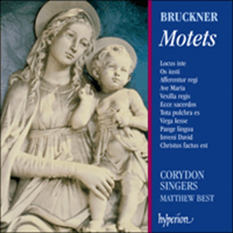 Bruckner, Anton CD Album: Motets by Corydon Singer