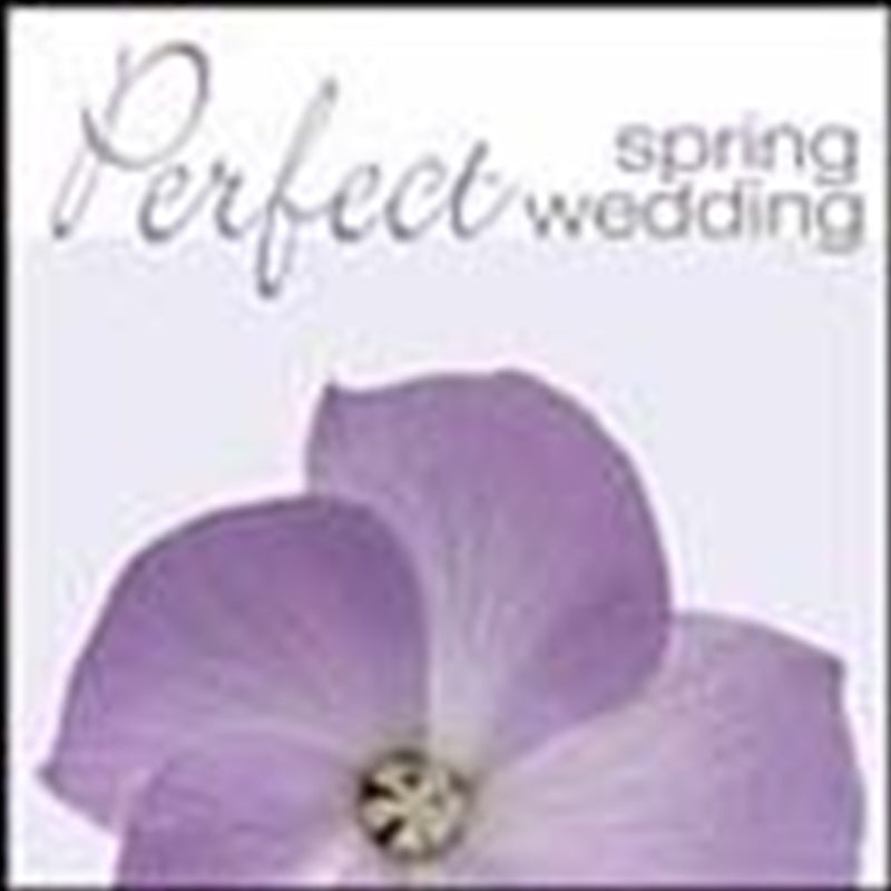 Perfect Spring Wedding Classical CD Album - Various Artists