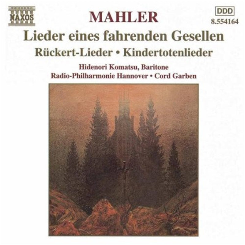 Mahler: Lieder Eines Fahrenden - Garben: Komatsu (Bar): Radio Philha Cd Album