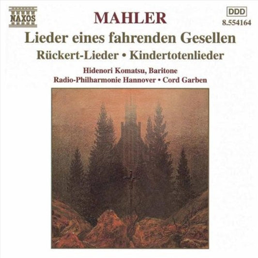 Mahler: Lieder Eines Fahrenden - Garben: Komatsu (Bar): Radio Philha Cd Album