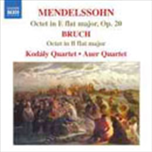 Classical CD Album: Mendelssohn & Bruch Octet, Kodály Quartet