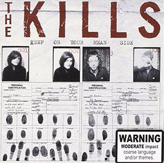 Keep On Your Mean Side - Kills, The Cd Album