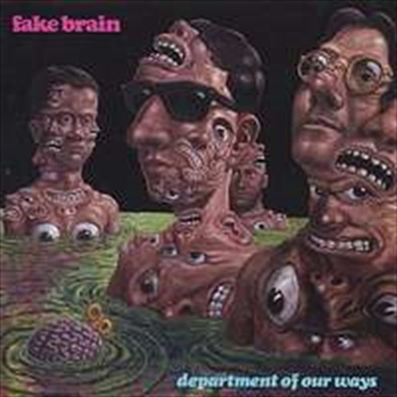 FAKE BRAIN Department Of Our Ways - CD Album