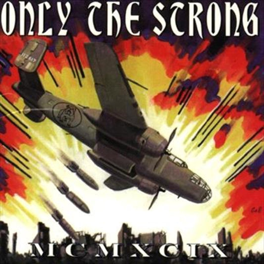 VARIOUS Only The Strong 1999 CD Album - Great Music Collection
