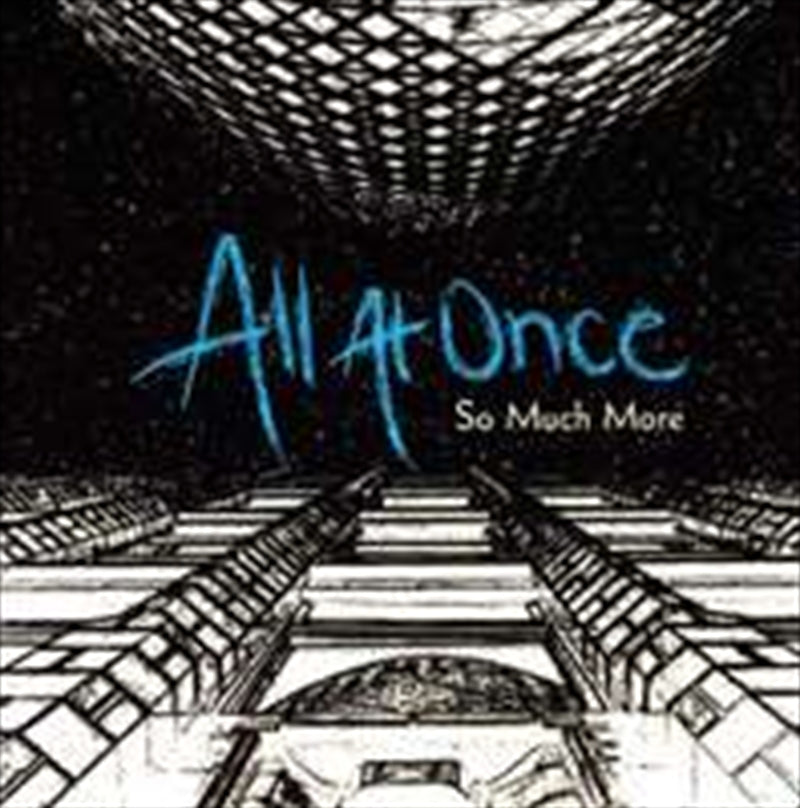 ALL AT ONCE So Much More - CD Album