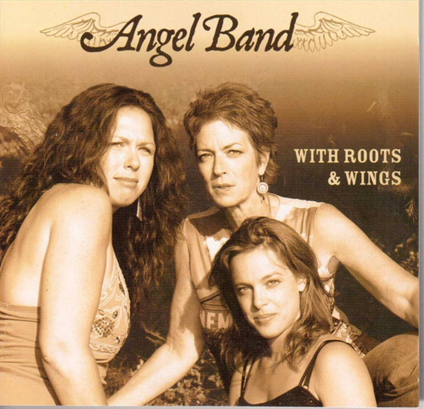Angel Band - With Roots And Wings Cd Album