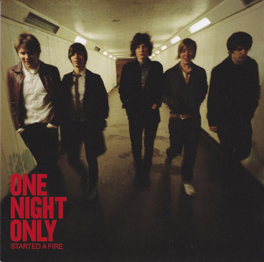 ONE NIGHT ONLY CD Album: Started A Fire