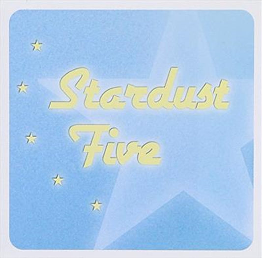 Stardust Five - Stardust Five: Paul Kelly Cd Album