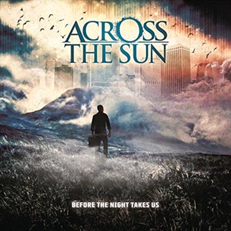 Across The Sun - Before The Night Takes Us CD Album - Hard Rock Metal