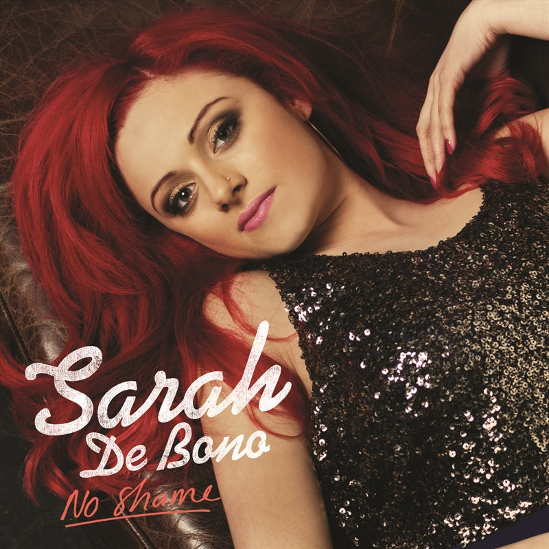 Sarah De Bono - No Shame CD Album - Pop Music